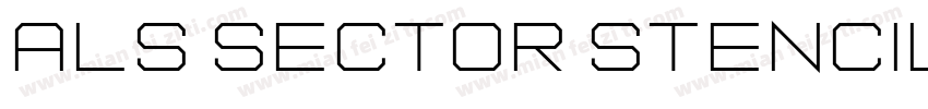 ALS Sector Stencil字体转换
